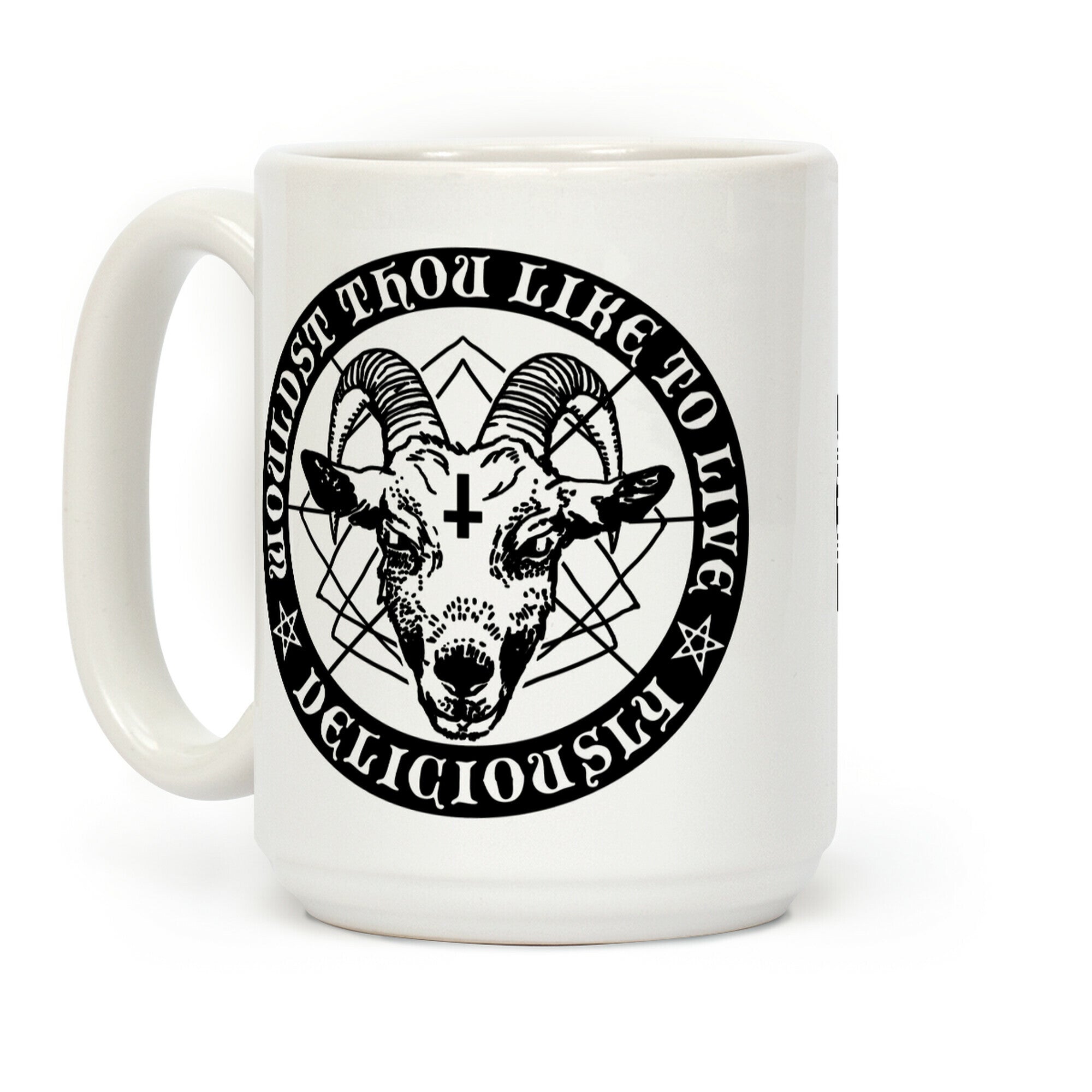 Black Philip: Wouldst Thou Like To Live Deliciously Coffee Mug